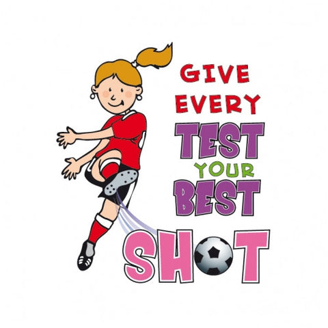 "Give Every Test Your Best Shot" temporary tattoo (Girl)